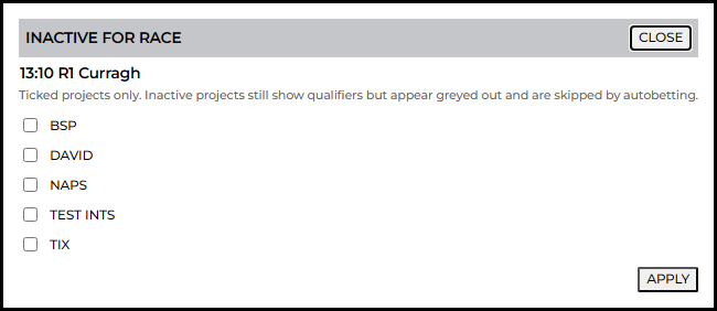 Dialog for marking ticked projects inactive for a single race